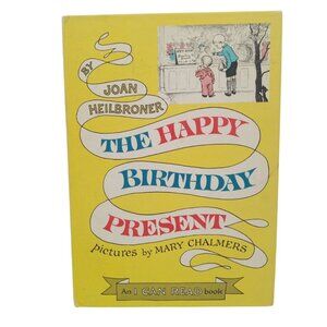 Happy Birthday Present I Can Read Book Joan Heilbroner Hardcover Vintage 1962